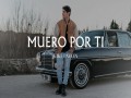 Muero Por Ti