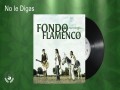No Le Digas