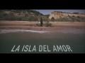 La Isla Del Amor
