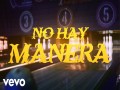 No Hay Manera