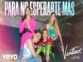 Para No Esperarte Más