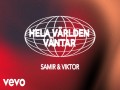 Hela Världen Väntar
