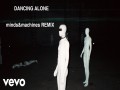 Dancing Alone (Minds&Machines Remix)