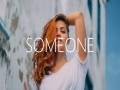 Someone Just Like You