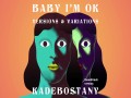 Baby I'm Ok (Soundtrack Version)