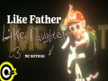 Like Father Like Daughter