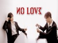 No Love