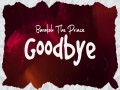 Good Bye