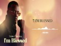 I'm Blessed