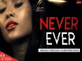 Never Ever (Re