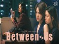 Between Us