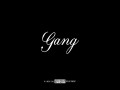 Gang