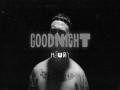 Goodnight