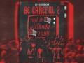 Be Careful 2