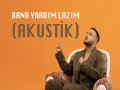 Bana Yardim Lazim