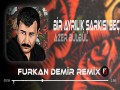Bir Ayrilik Şarkisi Seç | Remix
