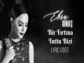 Bir Firtina Tuttu Bizi