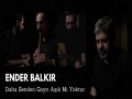 Daha Senden Gayri Aşik Mi Yoktur