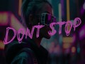 Dont Stop