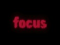 Focus