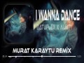 I Wanna Dance