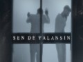 Sende Yalansin