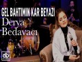 Gel Bahtimin Kar Beyazi Acoustic