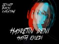 Hasretin Beni Hasta Eyledi