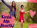 Kiralik Aşk Acoustic