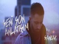 Seni Son Anlatişim