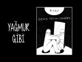Yağmur Gibi