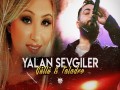 Yalan Sevgiler