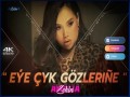 Eýe Çyk Gözleriňe