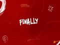 Finally