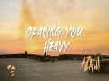 Craving You Heavy
