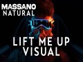 Lift Me Up