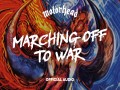 Marching Off To War