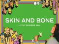 Skin And Bone