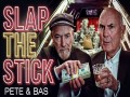 Slap The Stick