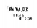The Best Is Yet To Come