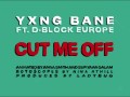 Cut Me Off