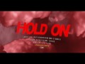 Hold On