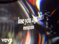 Lose You Again