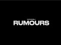 Rumours