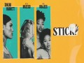 Stickin'