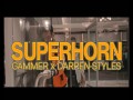 Superhorn