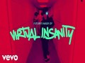 Virtual Insanity