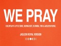 We Pray