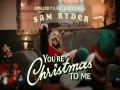 You’re Christmas To Me
