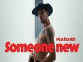 Someone New
